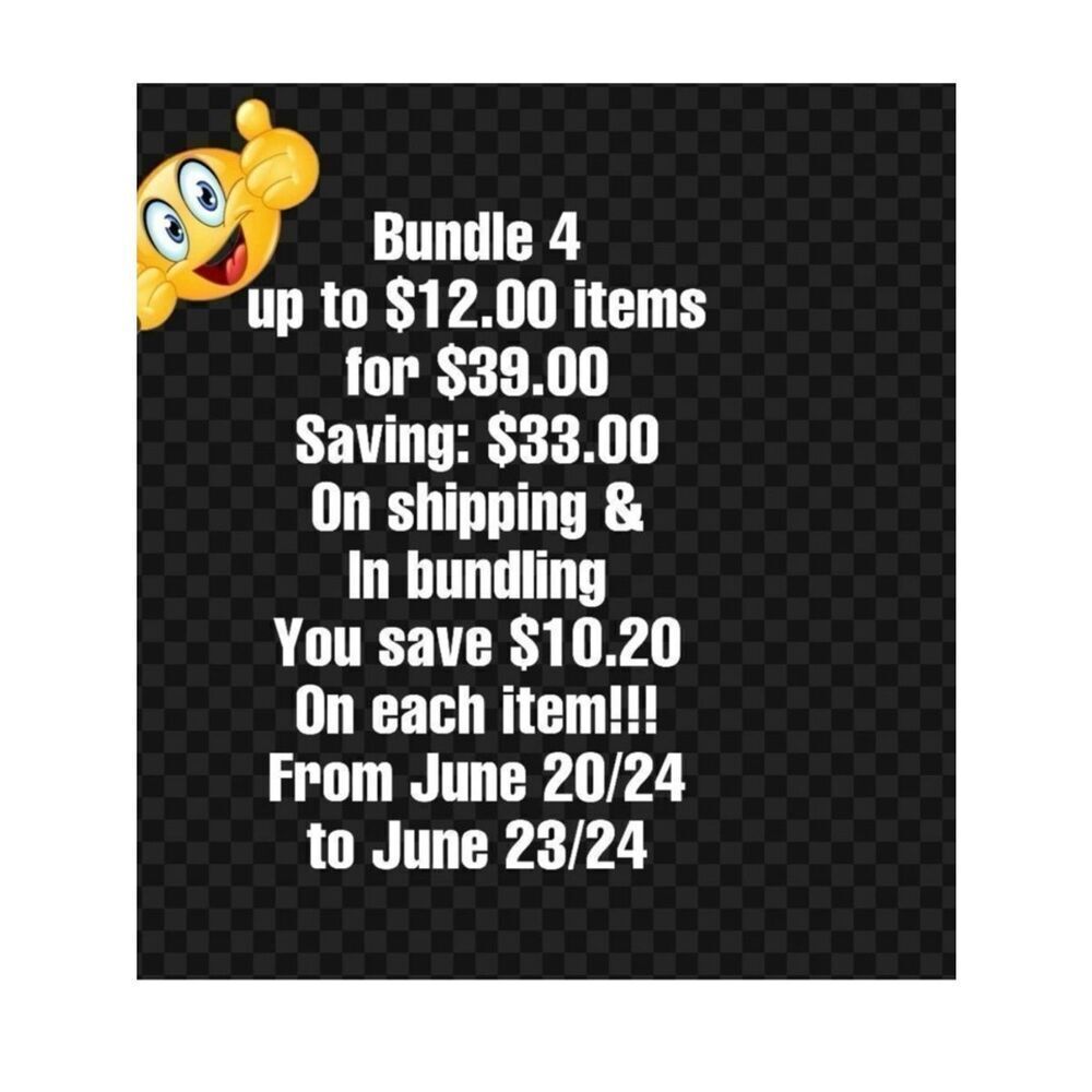 From June 20 to June 23 bundle up to 4/$12.00 items for $39.00 to save up to $33